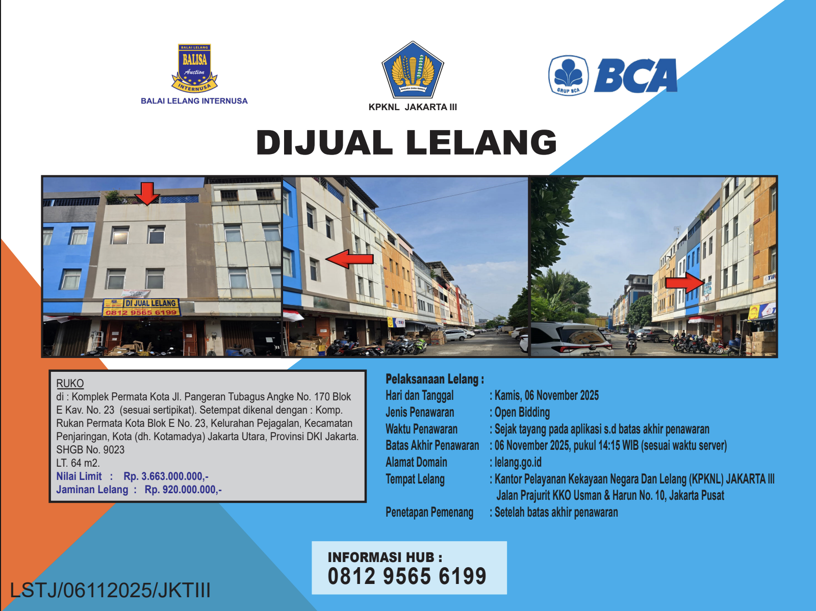 RUKO DI KOMPLEK PERMATA KOTA, JALAN TUBAGUS ANGKE, JAKARTA UTARA DENGAN LUAS TANAH 64m2