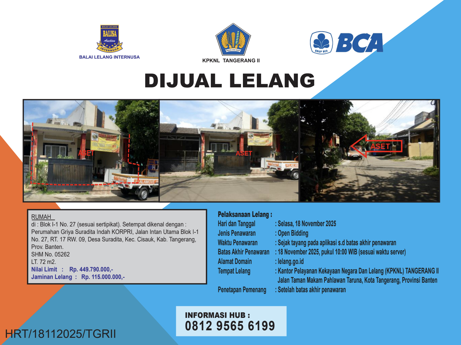 RUMAH DI PERUMAHAN GRIYA SURADITA INDAH KOPRI, TANGERANG DENGAN LUAS TANAH 72m2