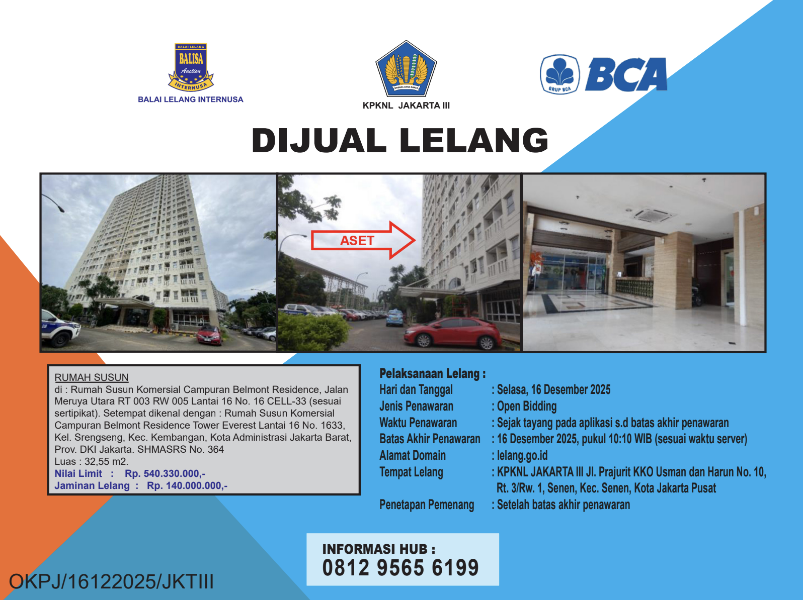 SATU UNIT APARTEMENT BELMONT RESIDENCE DI JALAN MERUYA UTARA DENGAN LUAS UNIT 32,55m2