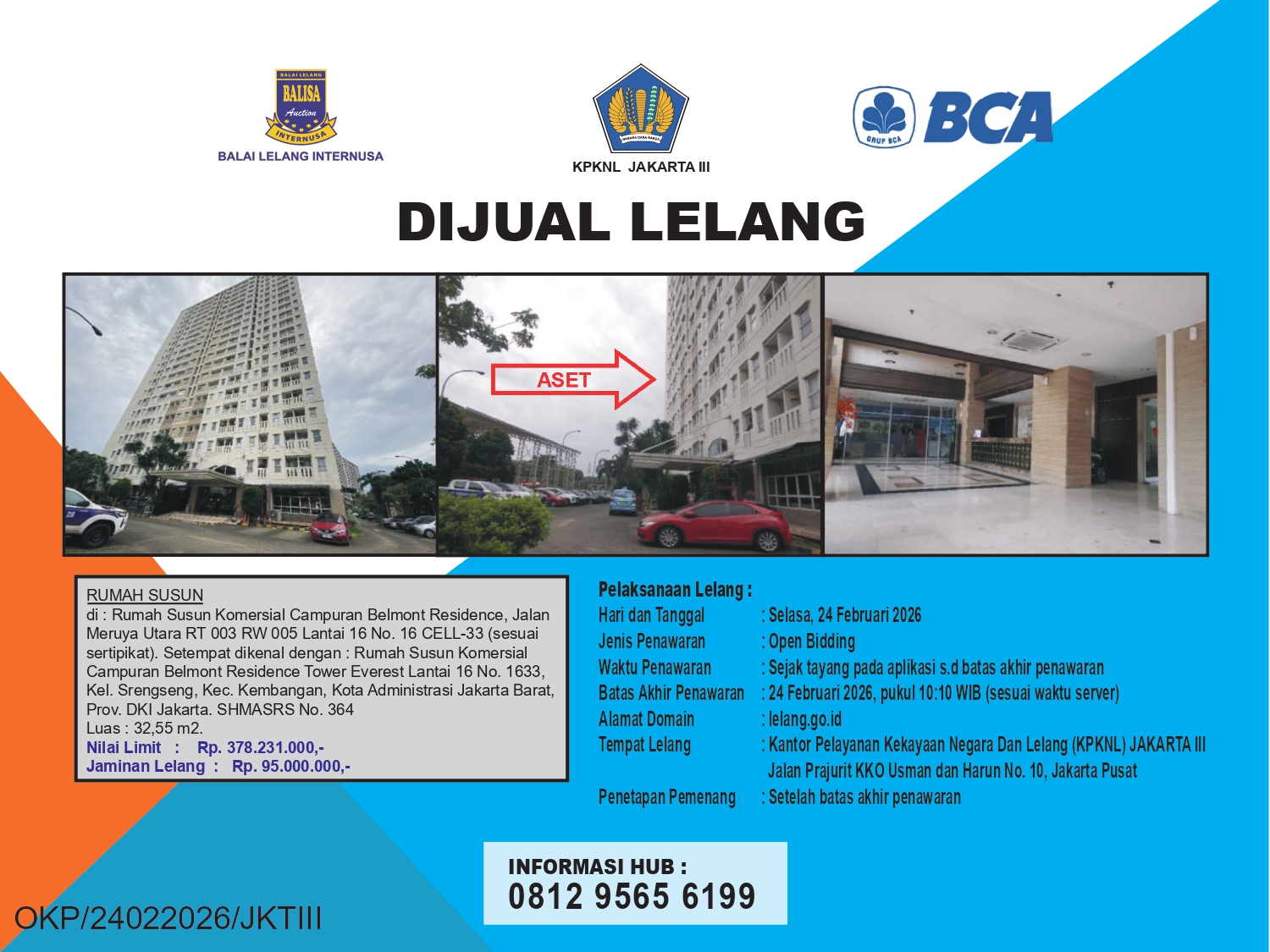 SATU UNIT APARTEMENT BELMONT RESIDENCE DI JALAN MERUYA UTARA DENGAN LUAS UNIT 32,55m2