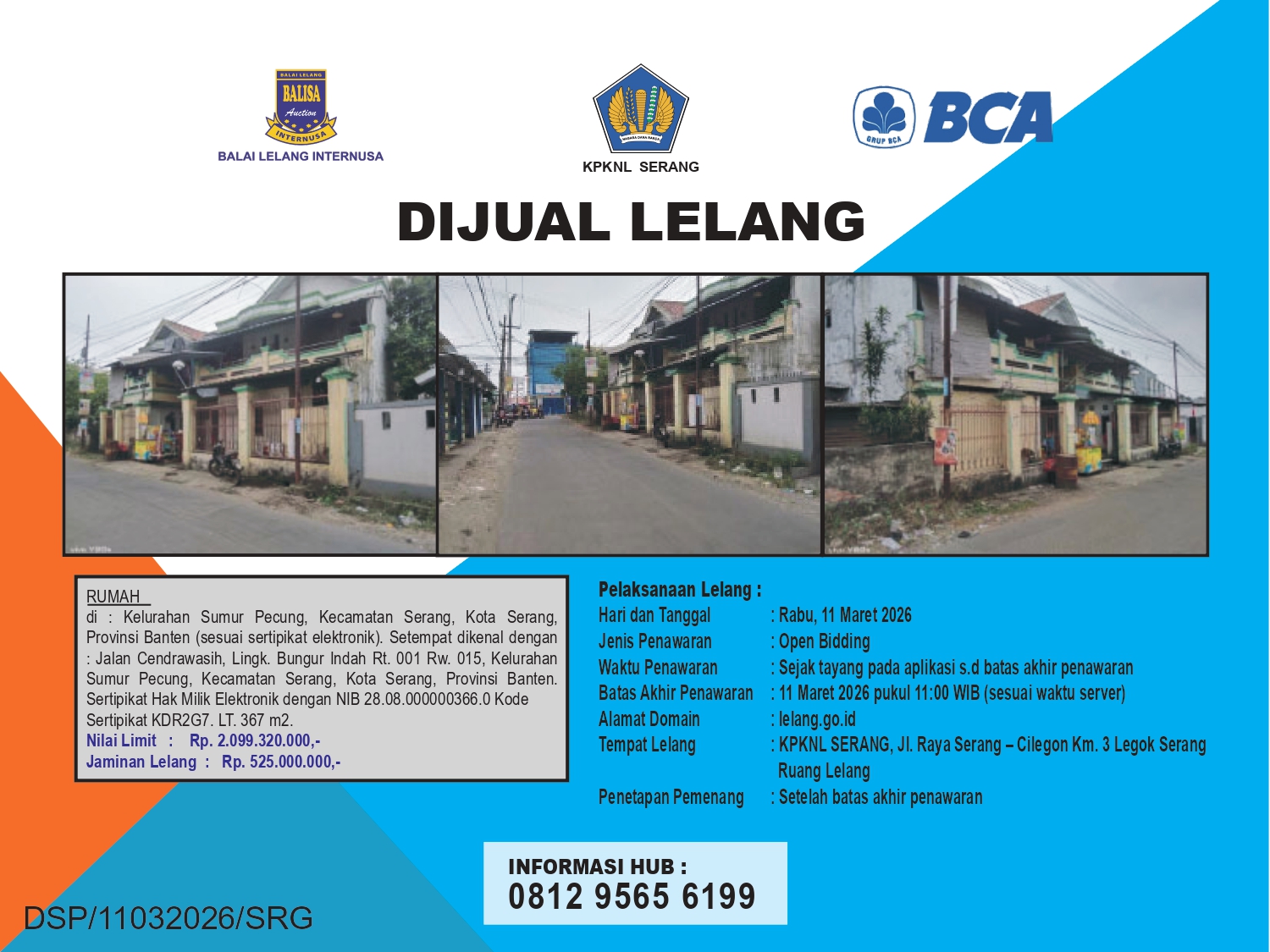 RUMAH DI JALAN CENDRAWASIH, SERANG, BANTEN DENGAN LUAS TANAH 367m2