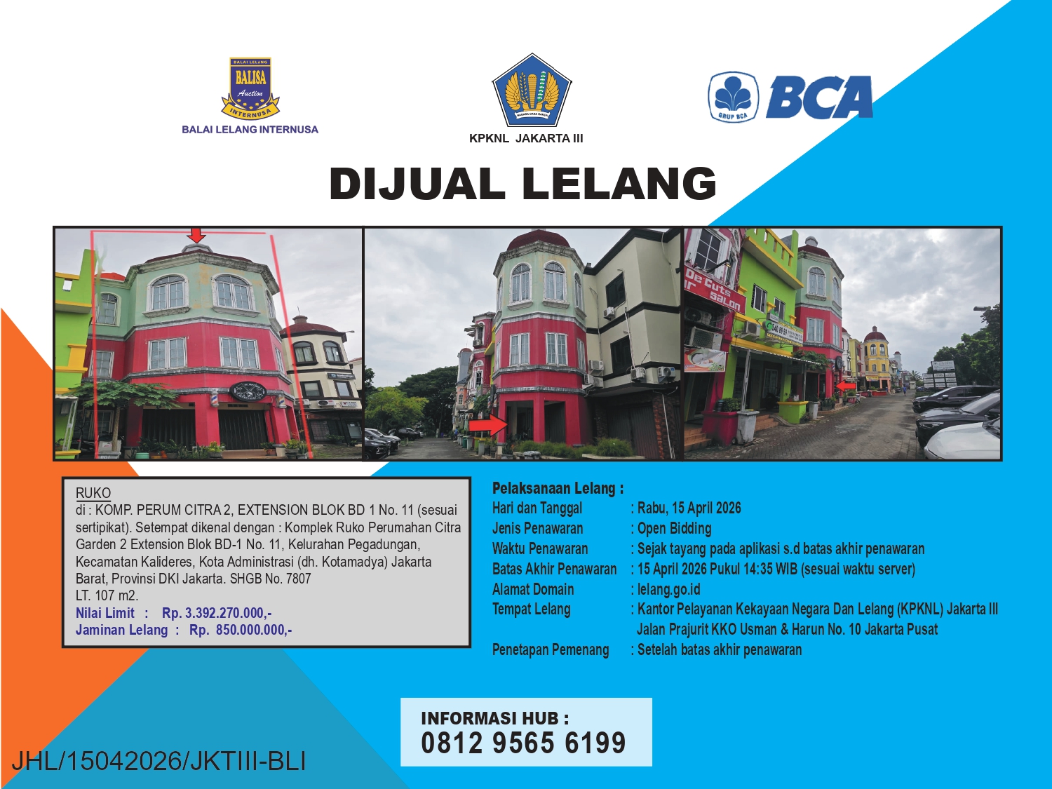 RUKO DI KOMPLEK RUKO PERUMAHAN CITRA GARDEN 2 EXTENSION, JAKARTA BARAT DENGAN LUAS TANAH 107m2