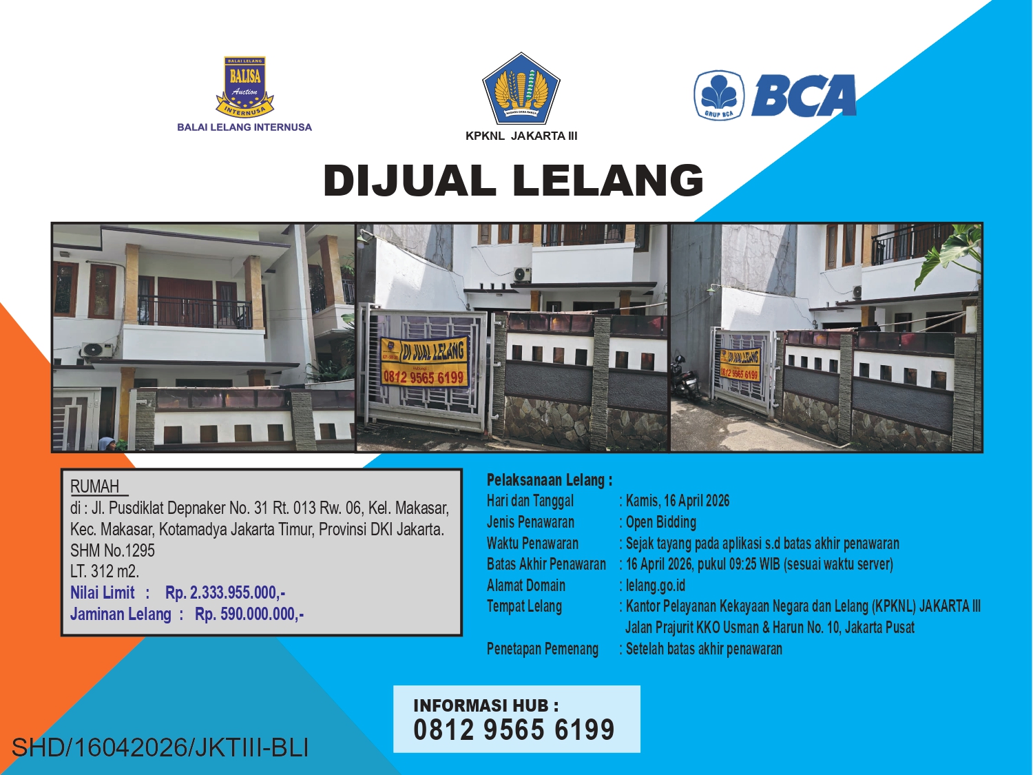 RUMAH DI JALAN PUSDIKLAT DEPNAKER, JAKARTA TIMUR DENGAN LUAS TANAH 312m2